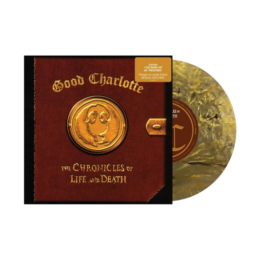 Good Charlotte 'The Chronicles Of Life And Death' LP (Metallic Gold Vinyl)