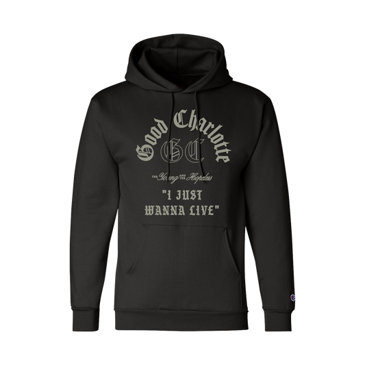 I Just Wanna Live Hoodie