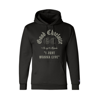 I Just Wanna Live Hoodie